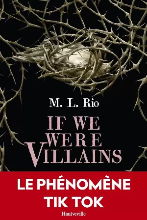 M. L. Rio - If We Were Villains